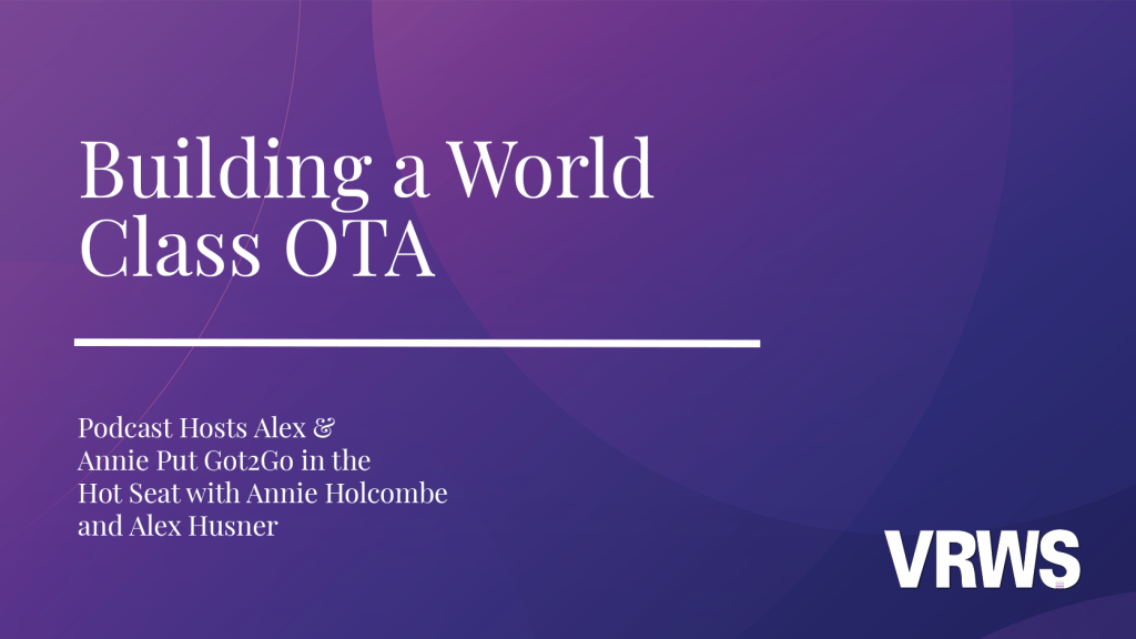 Building a World-Class OTA